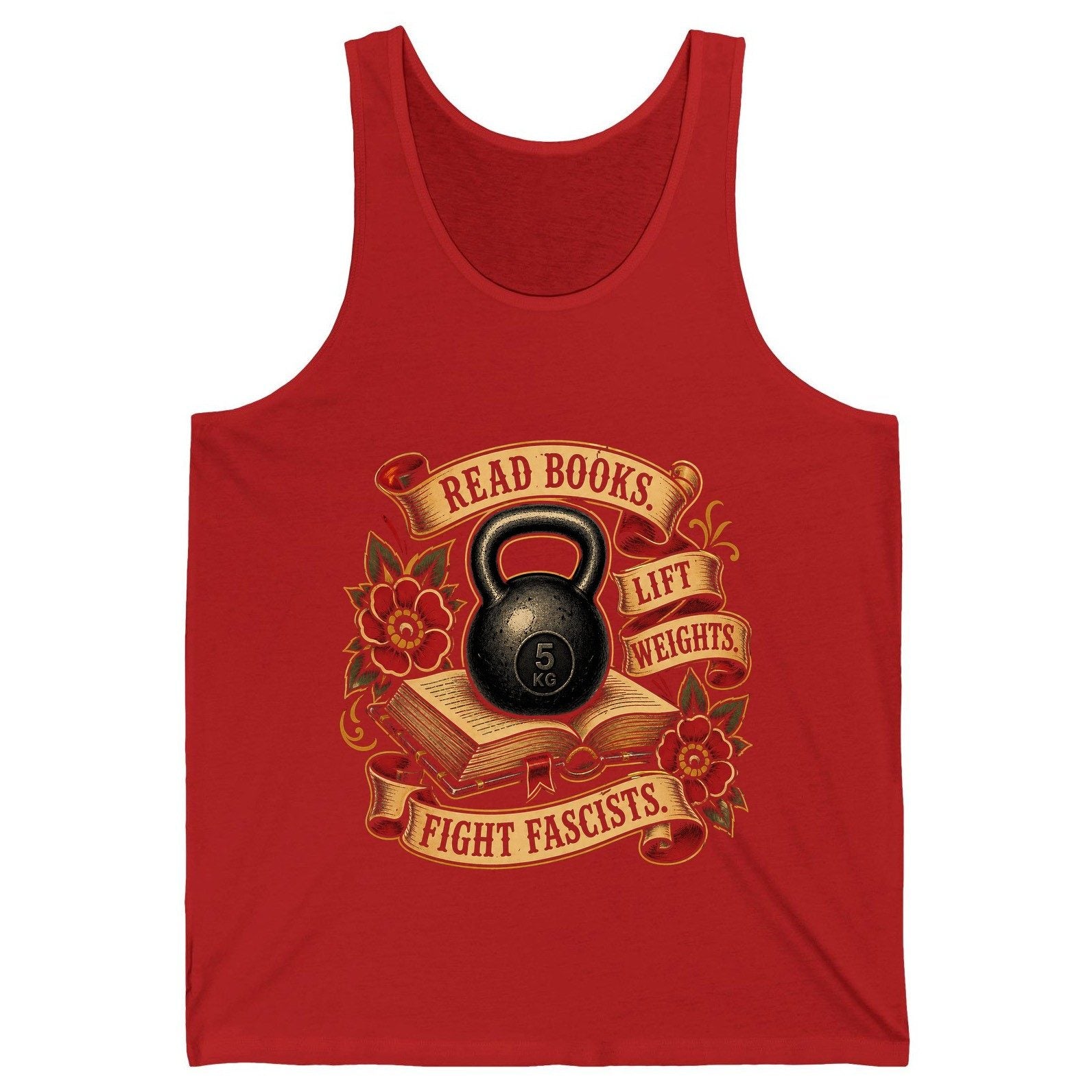 Read Books Lift Weights Fight Fascists Tank Top - product mockup - Red