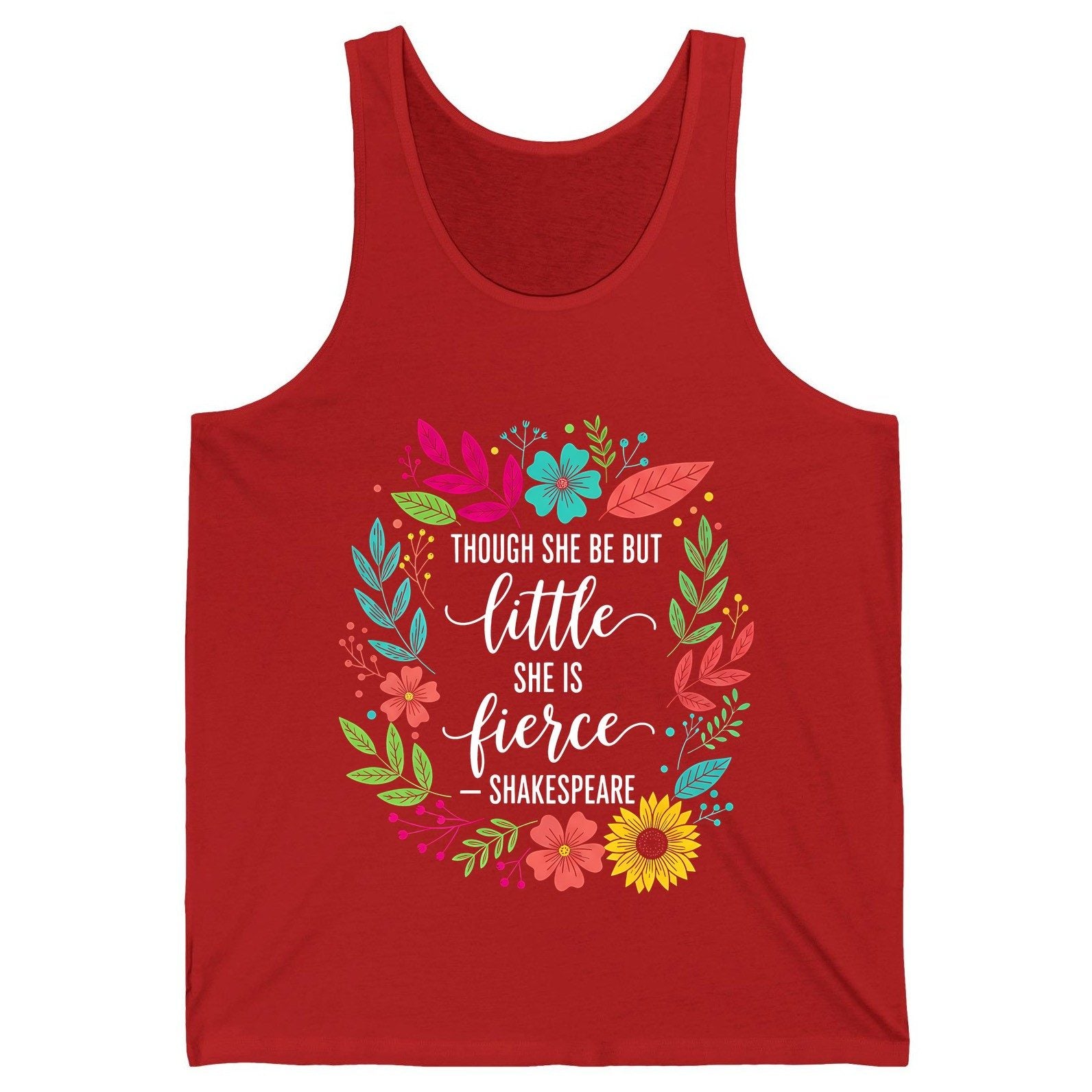 Though She Be but Little She Is Fierce - Shakespeare empowerment Tank Top Red product mockup