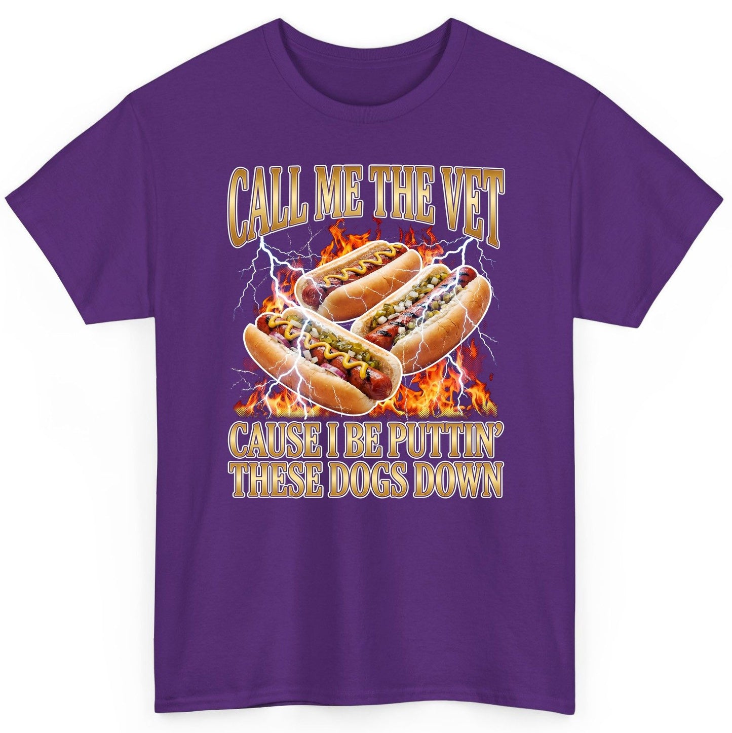 Call Me the Vet Cause I Be Puttin' These Dogs Down hot dogs T-Shirt Purple product mockup