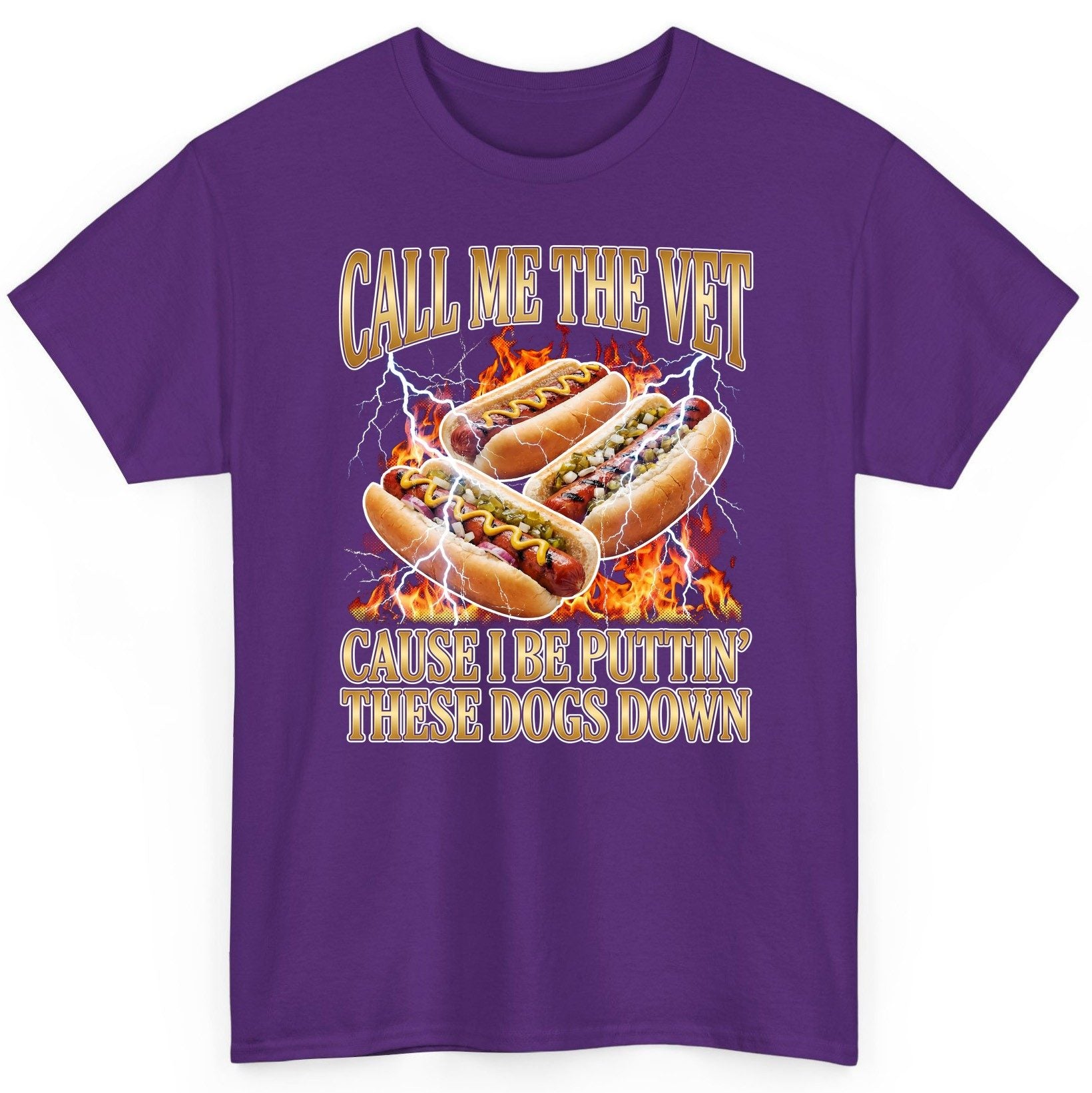 Call Me the Vet Cause I Be Puttin' These Dogs Down hot dogs T-Shirt Purple product mockup