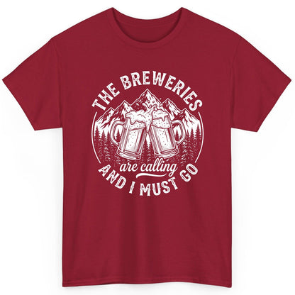 THE Breweries Are Calling AND I MUST GO Funny Craft Beer T-Shirt - product mockup - Cardinal Red