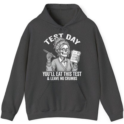 You'll Eat This Test & Leave No Crumbs Funny Day Hoodie - product mockup - Dark Heather