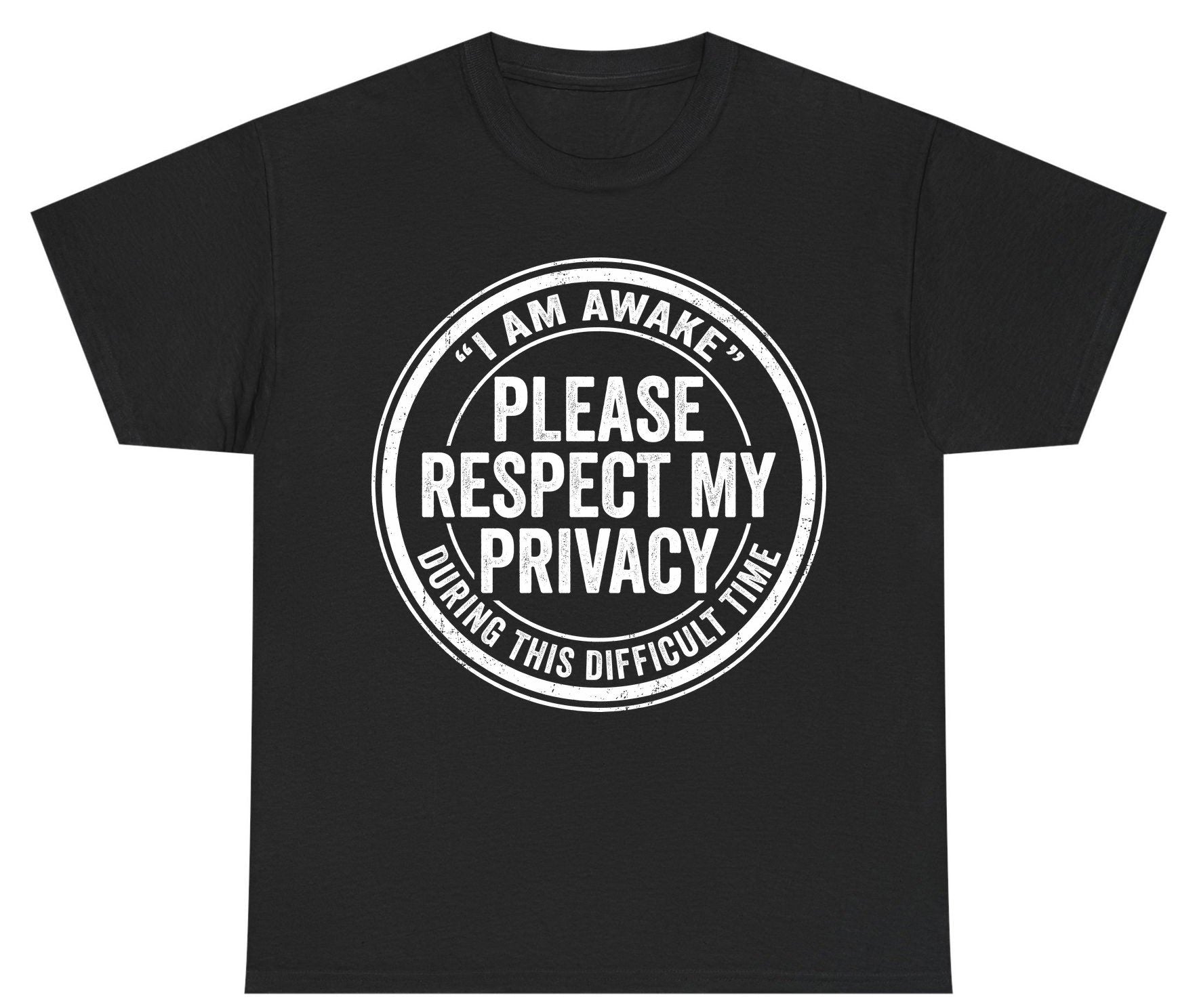 I Am Awake Please Respect My Privacy During This Difficult Time sarcastic humor Youth T-Shirt Black product mockup