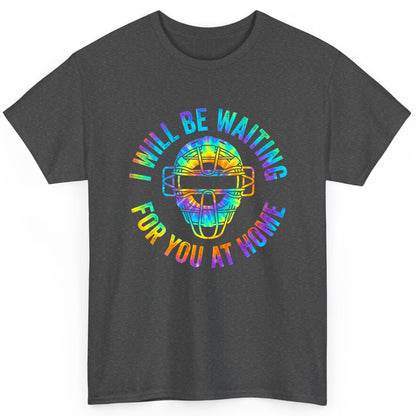 I Will Be Waiting for You at Home baseball catcher T-Shirt Dark Heather product mockup