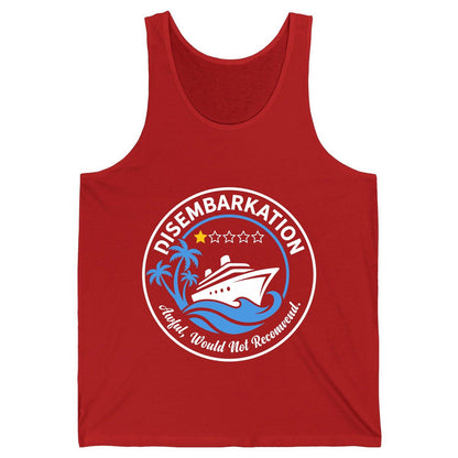 Disembarkation Awful, Would Not Recommend cruising Tank Top Red product mockup