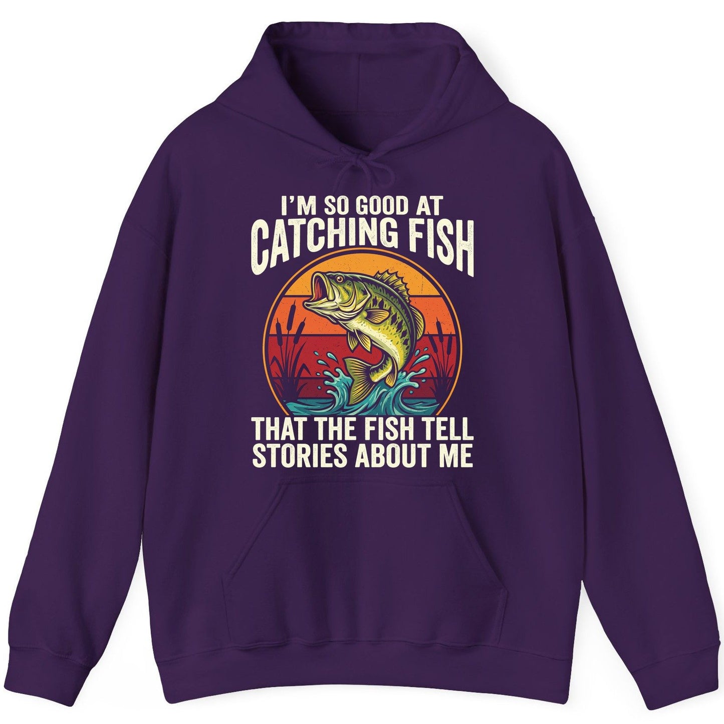 I'm So Good at Catching Fish That the Fish Tell Stories About Me fishing Hoodie Purple product mockup