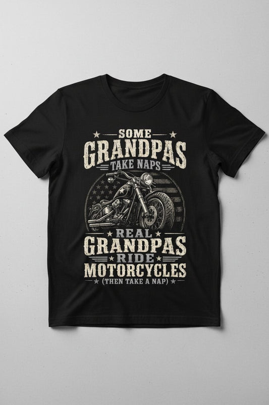 Some Grandpas Take Naps Real Grandpas Ride Motorcycles (then Take a Nap) Funny Detailed Illustration of Classic Motorcycle with Distressed Texture in the Background Is Subtle Weathered American Flag Pattern Stars and Stripes T-Shirt - product mockup - Black