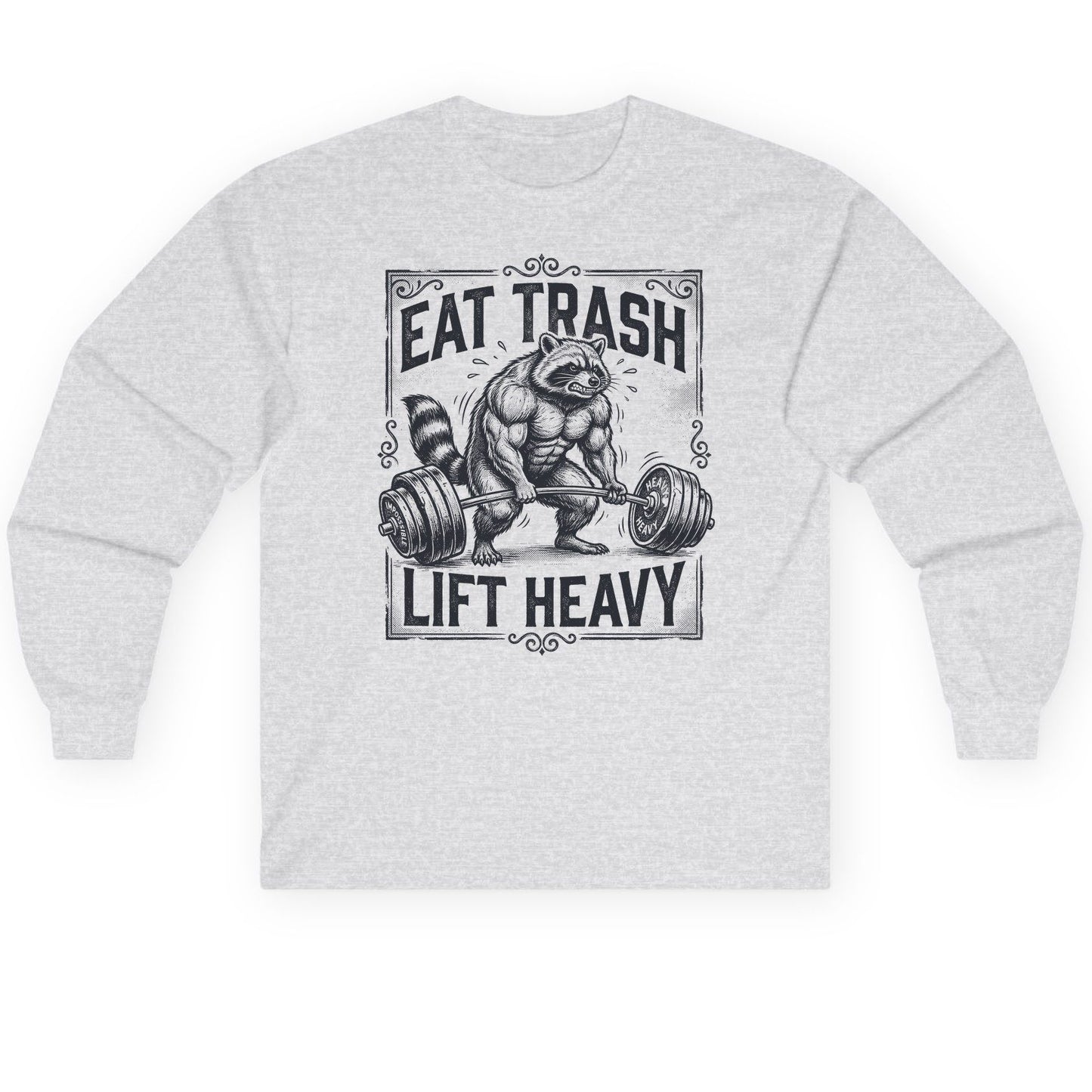 Eat Trash Lift Heavy raccoon Long Sleeve Tee Ash product mockup