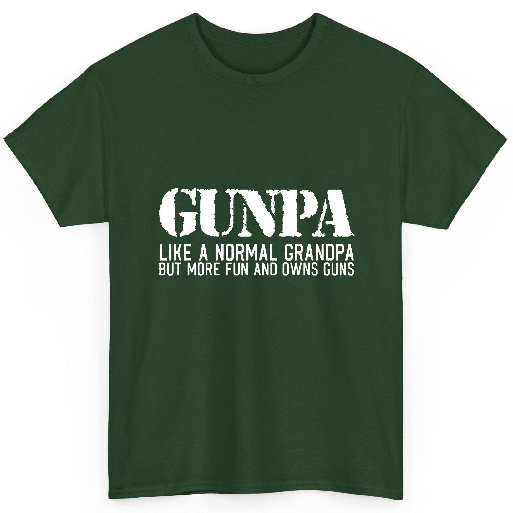 Gunpa Like a Normal Grandpa but More Fun and Owns Guns funny gun owner grandpa T-Shirt Forest Green product mockup