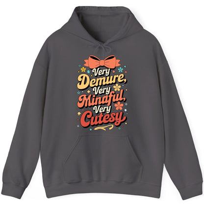 Very Demure, Very Mindful, Very Cutesy positive affirmations Hoodie Charcoal product mockup