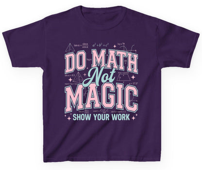 Do Math Not Magic Show Your Work Retro Teachers Youth T-Shirt - product mockup - Purple