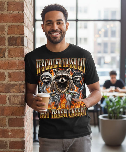 It's Called Trash Can Not Trash Cannot raccoon T-Shirt Black lifestyle mockup