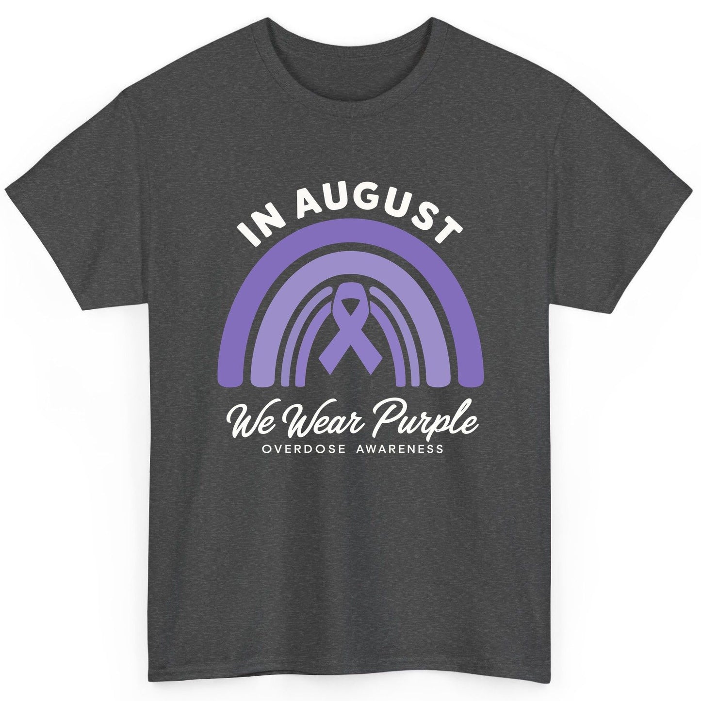 In August We Wear Purple Overdose Awareness overdose awareness T-Shirt Dark Heather product mockup