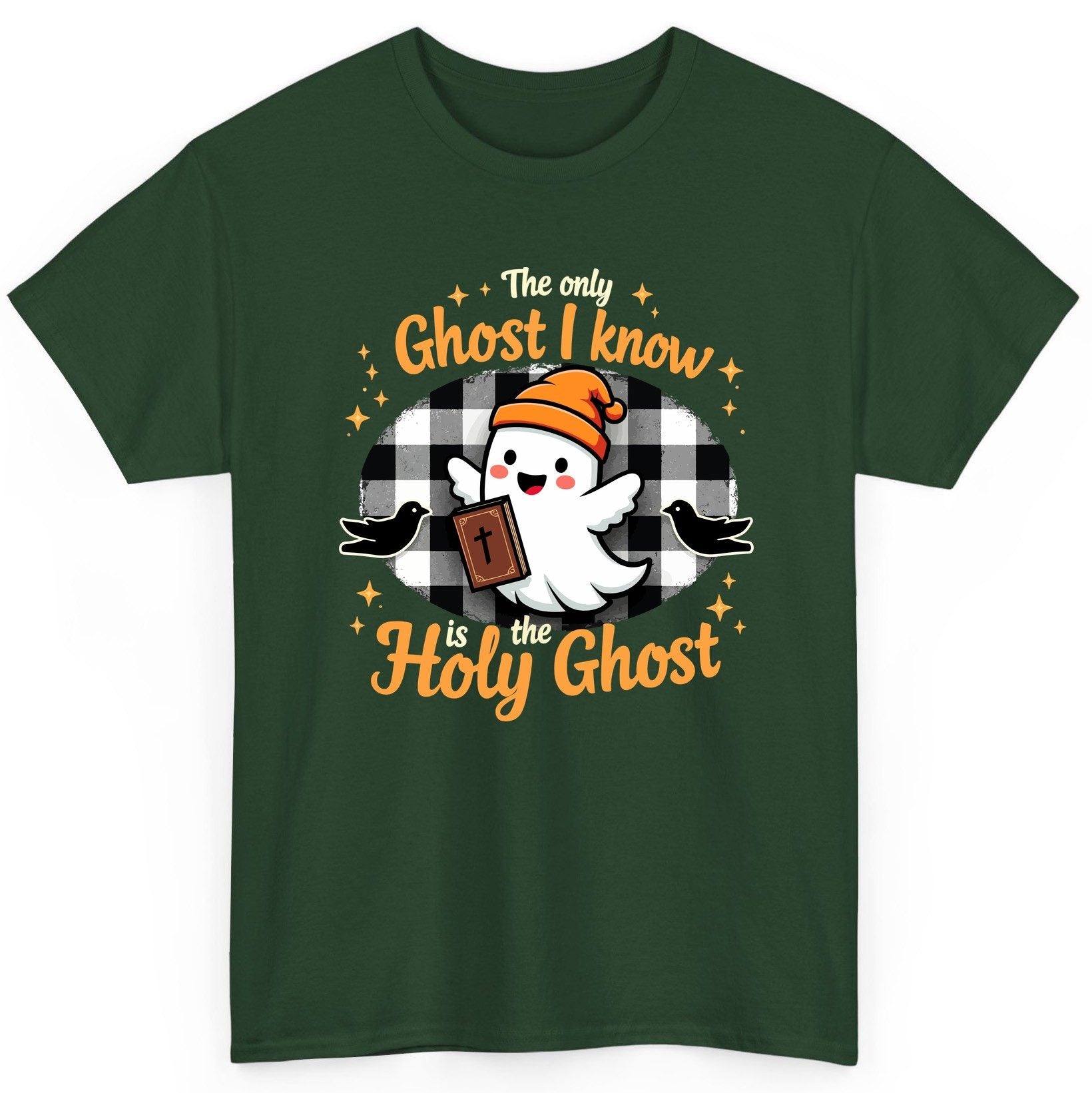The Only Ghost I Know Is the Holy Ghost christian Halloween T-Shirt Forest Green product mockup
