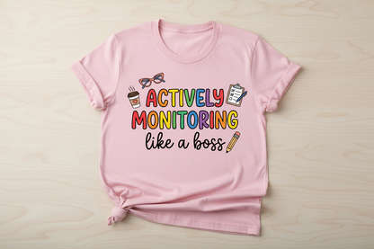 Actively Monitoring Teacher Rainbow Text Design T-Shirt - Light Pink