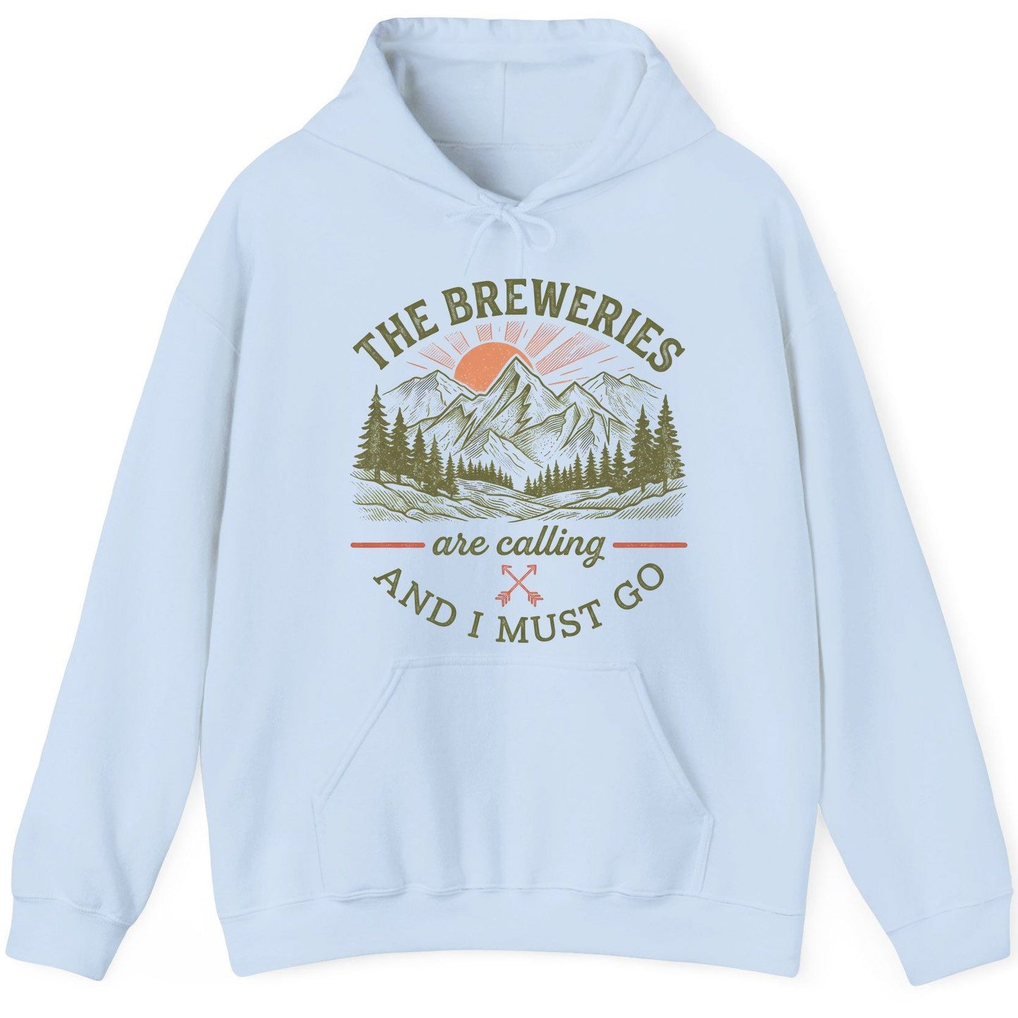 THE Breweries Are Calling AND I MUST GO Funny Craft Beer Hoodie - product mockup - Light Blue