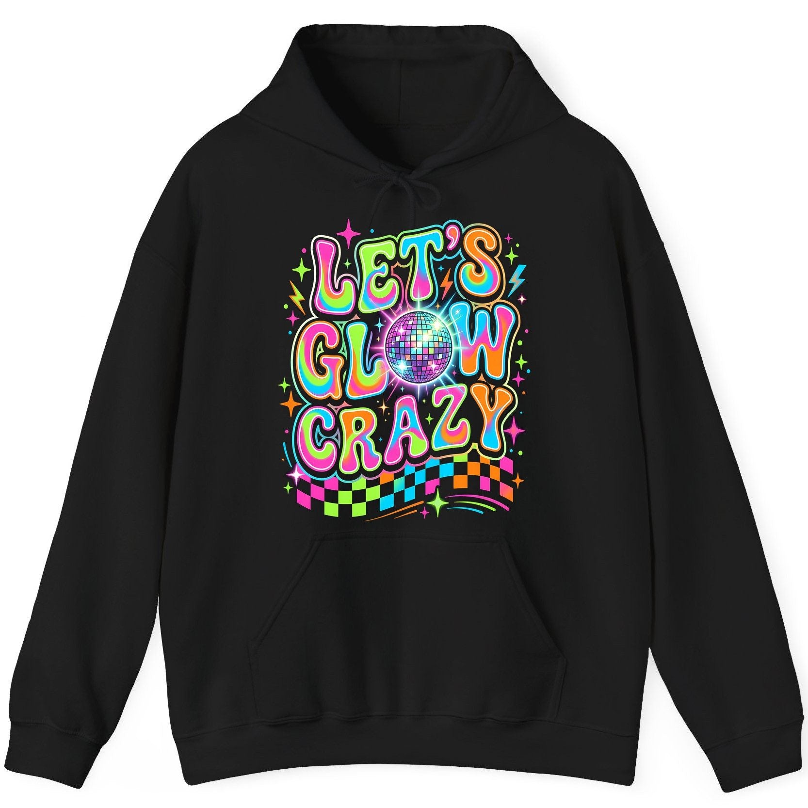 Let's Glow Crazy Retro Party Hoodie - product mockup - Black