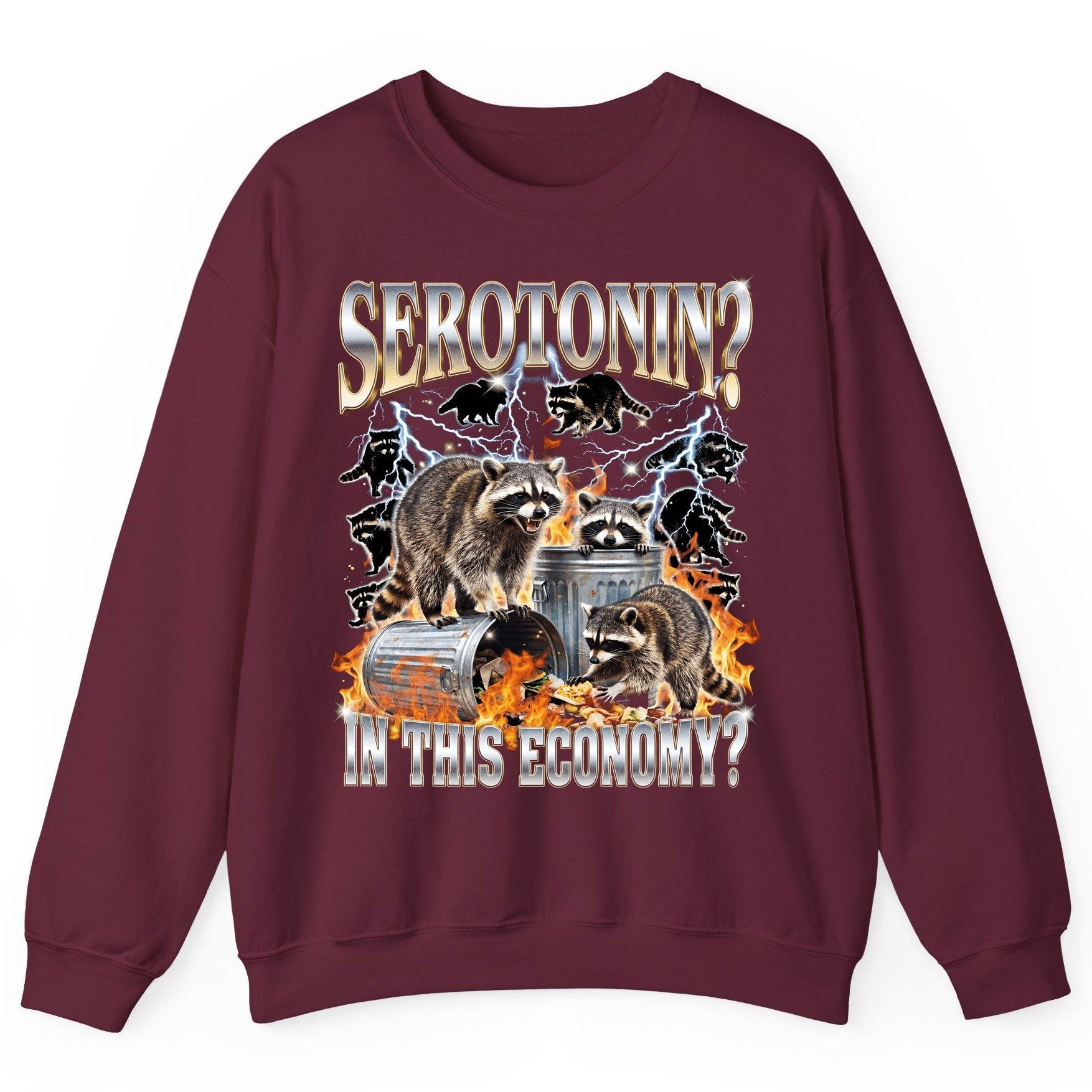 Serotonin in This Economy? raccoons Sweatshirt Maroon product mockup