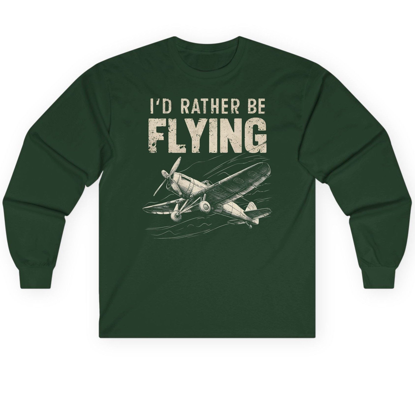 I'd Rather Be Flying vintage propeller plane Long Sleeve Tee Forest Green product mockup
