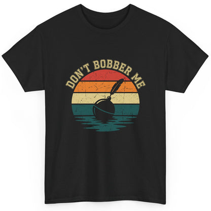 Don't Bobber Me fishing T-Shirt Black product mockup