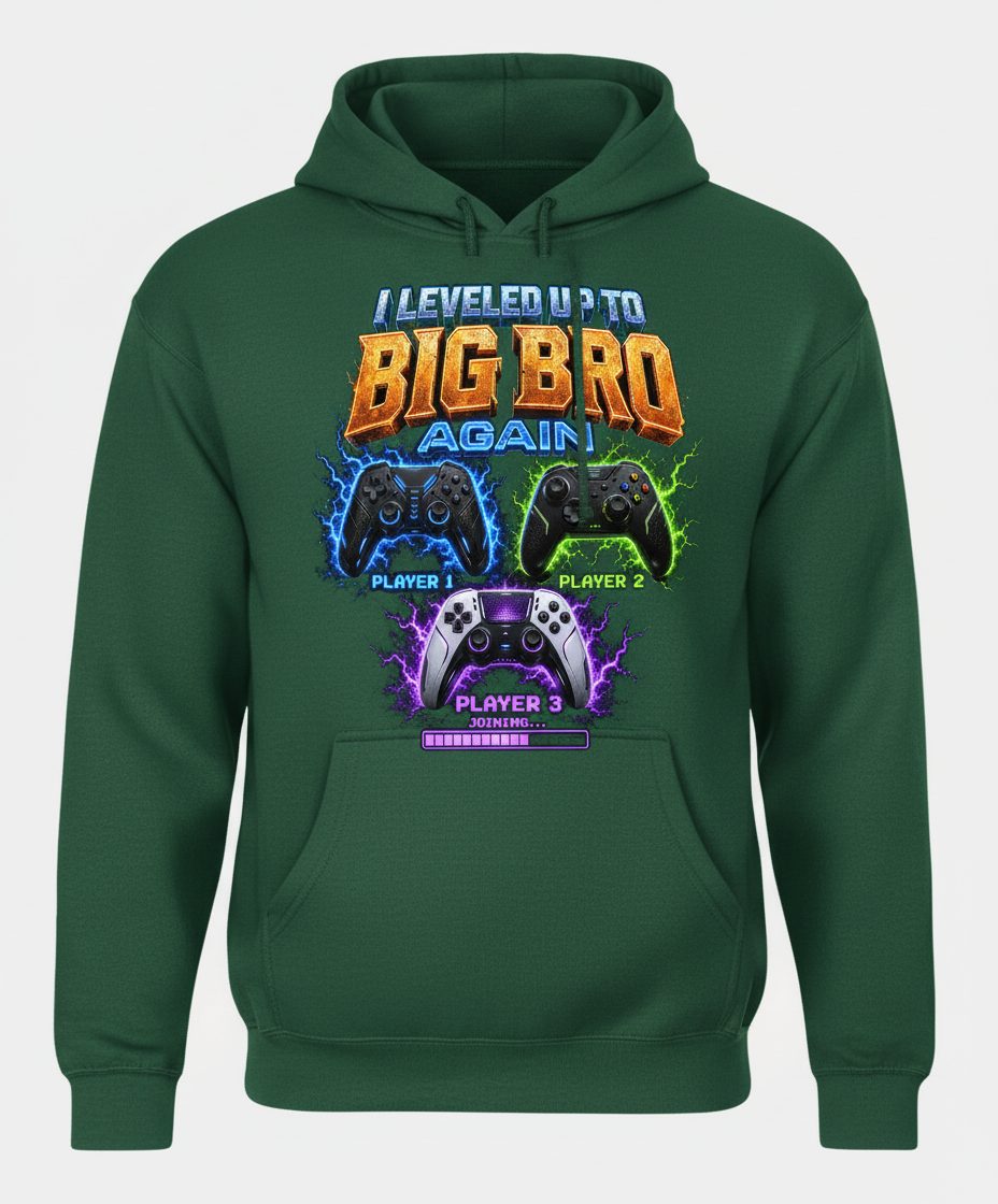 I Leveled Up to Big Bro Again Gamer Brother Hoodie - product mockup - Forest Green