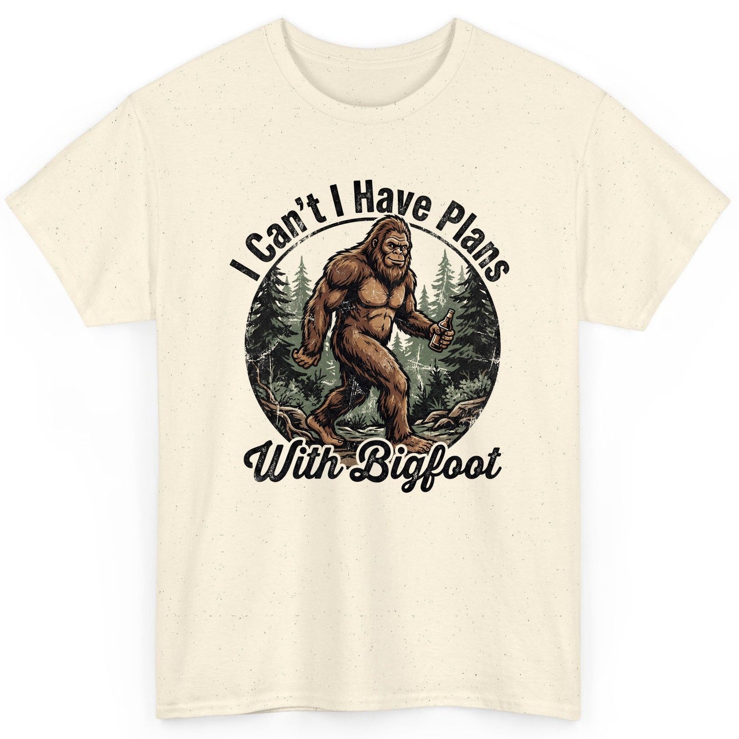 I Can't I Have Plans with Bigfoot bigfoot T-Shirt Natural product mockup