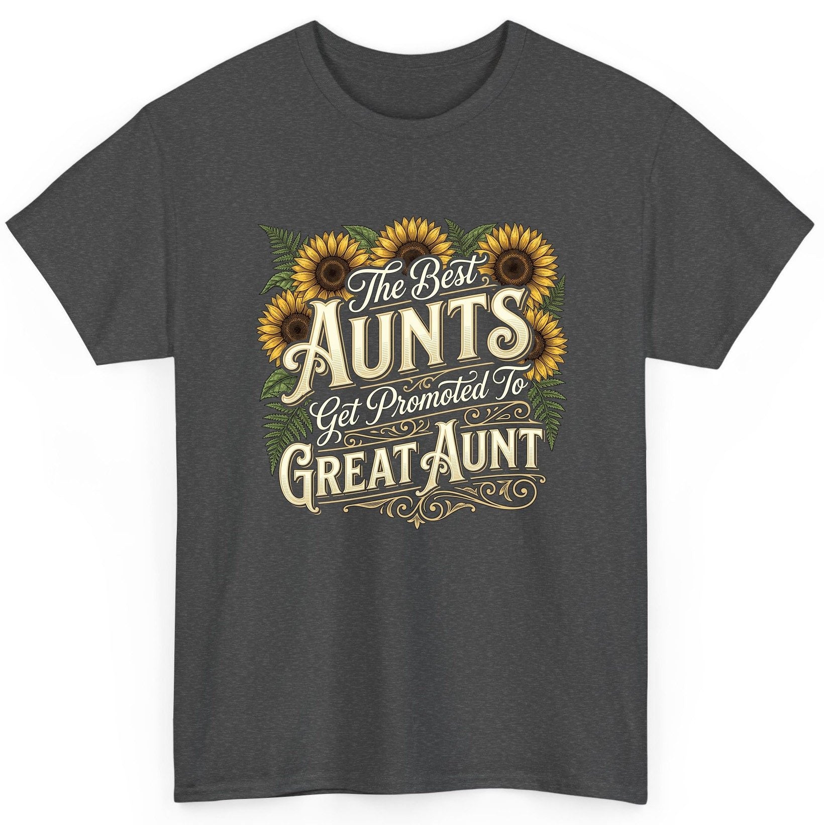 The Best AUNTS Get Promoted to GREAT AUNT Retro T-Shirt - product mockup - Dark Heather