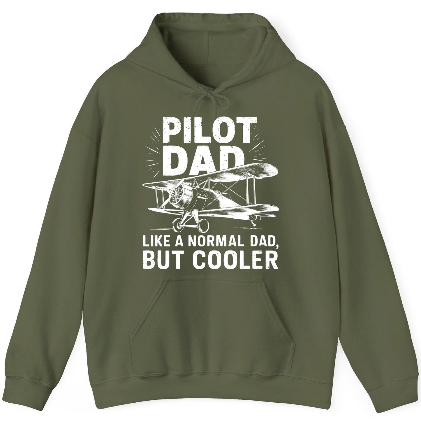 Pilot Dad, Like a Normal Dad, but Cooler pilot dad Hoodie Military Green product mockup