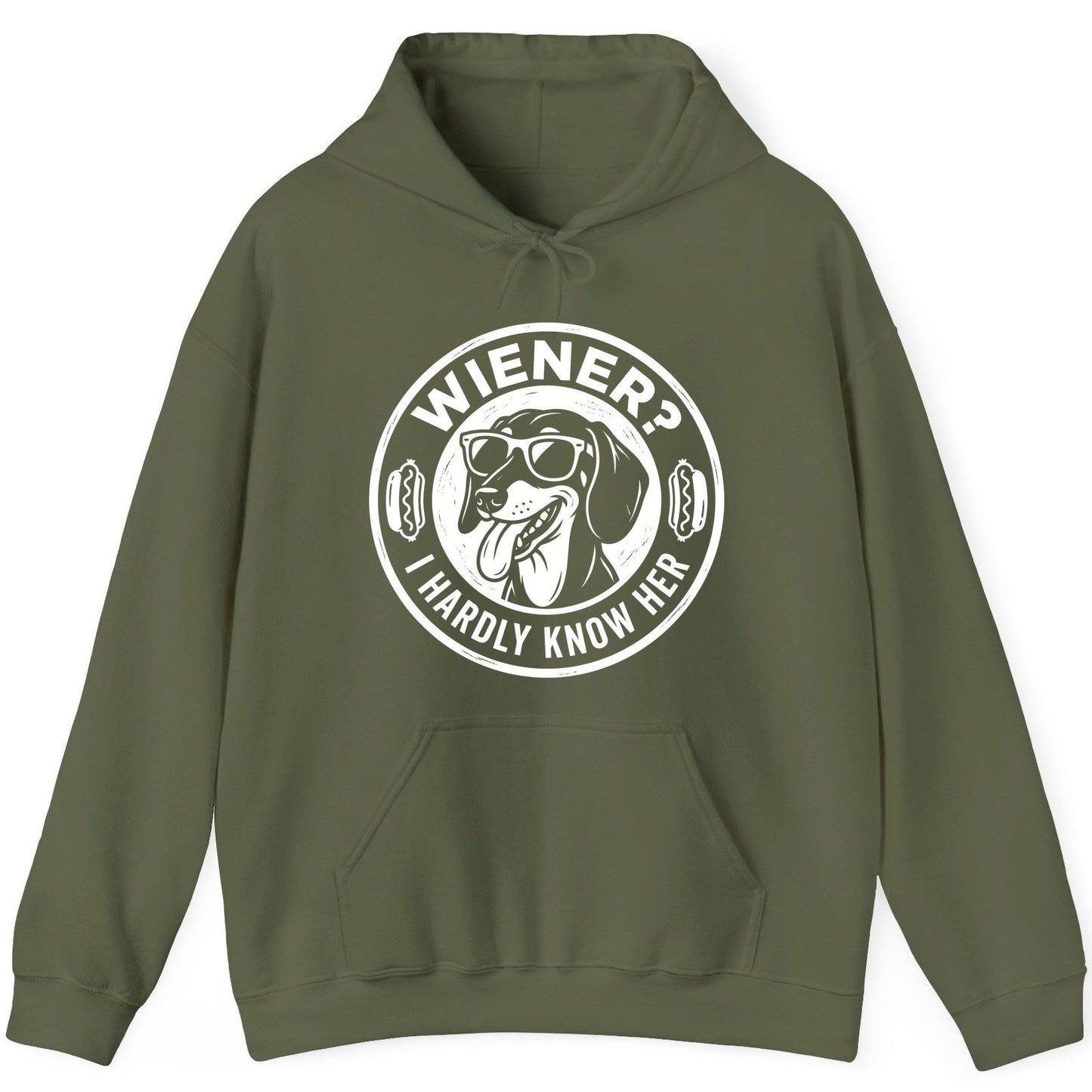 Wiener I Hardly Know Her dachshund Hoodie Military Green product mockup