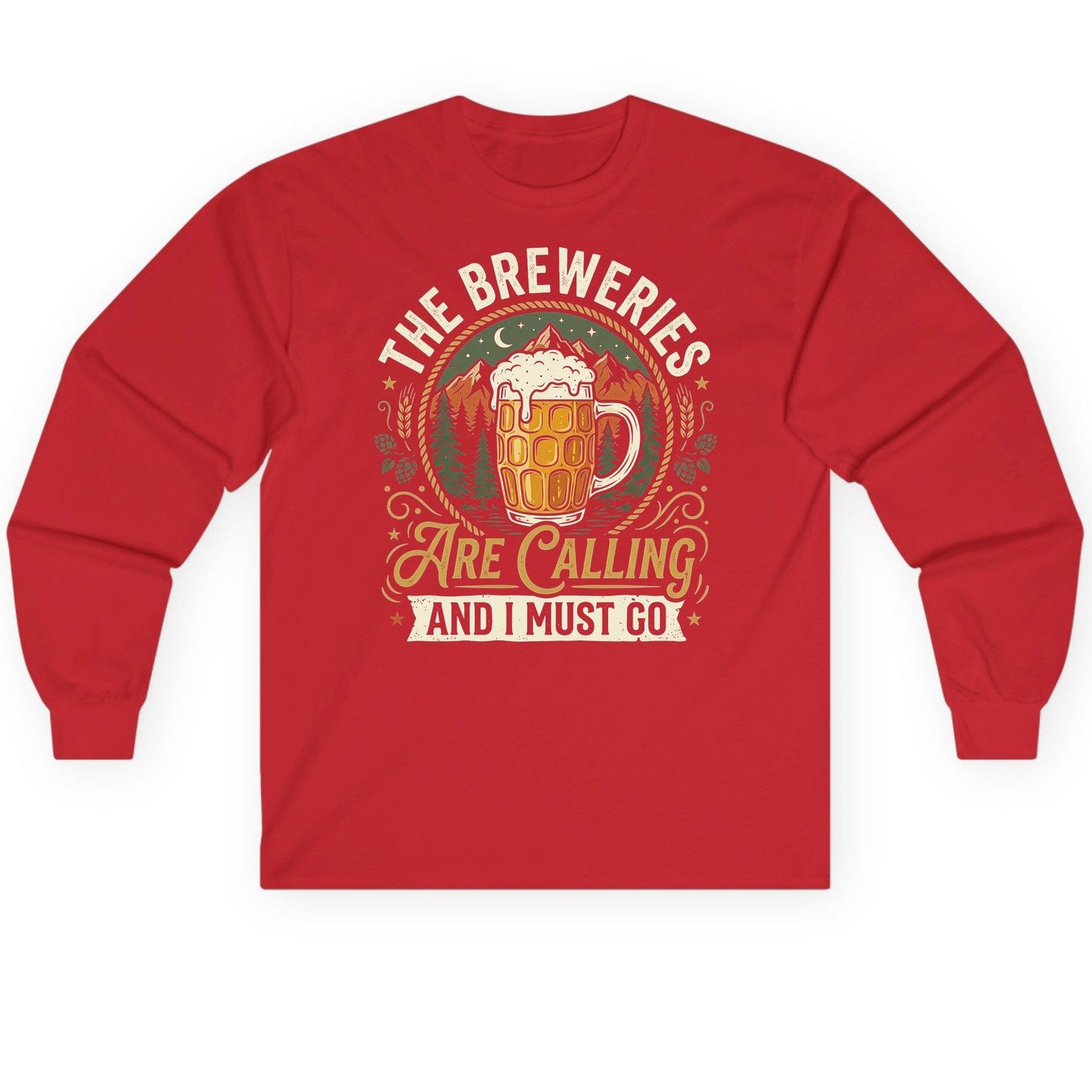 The Breweries Are Calling and I Must Go Long Sleeve Tee - product mockup - Red