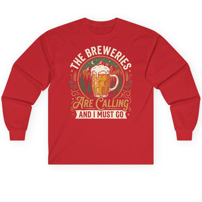 The Breweries Are Calling and I Must Go Long Sleeve Tee - product mockup - Red