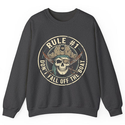 Rule 1 Don't Fall Off the Boat pirate Sweatshirt Dark Heather product mockup