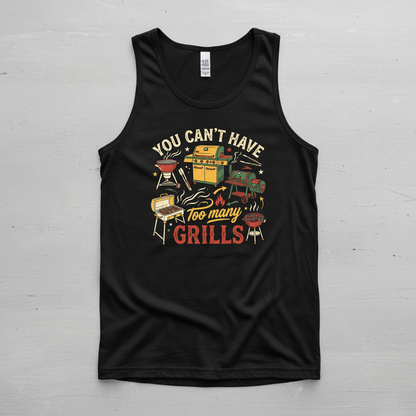 You Can't Have Too Many Grills BBQ Design Tank Top - Black