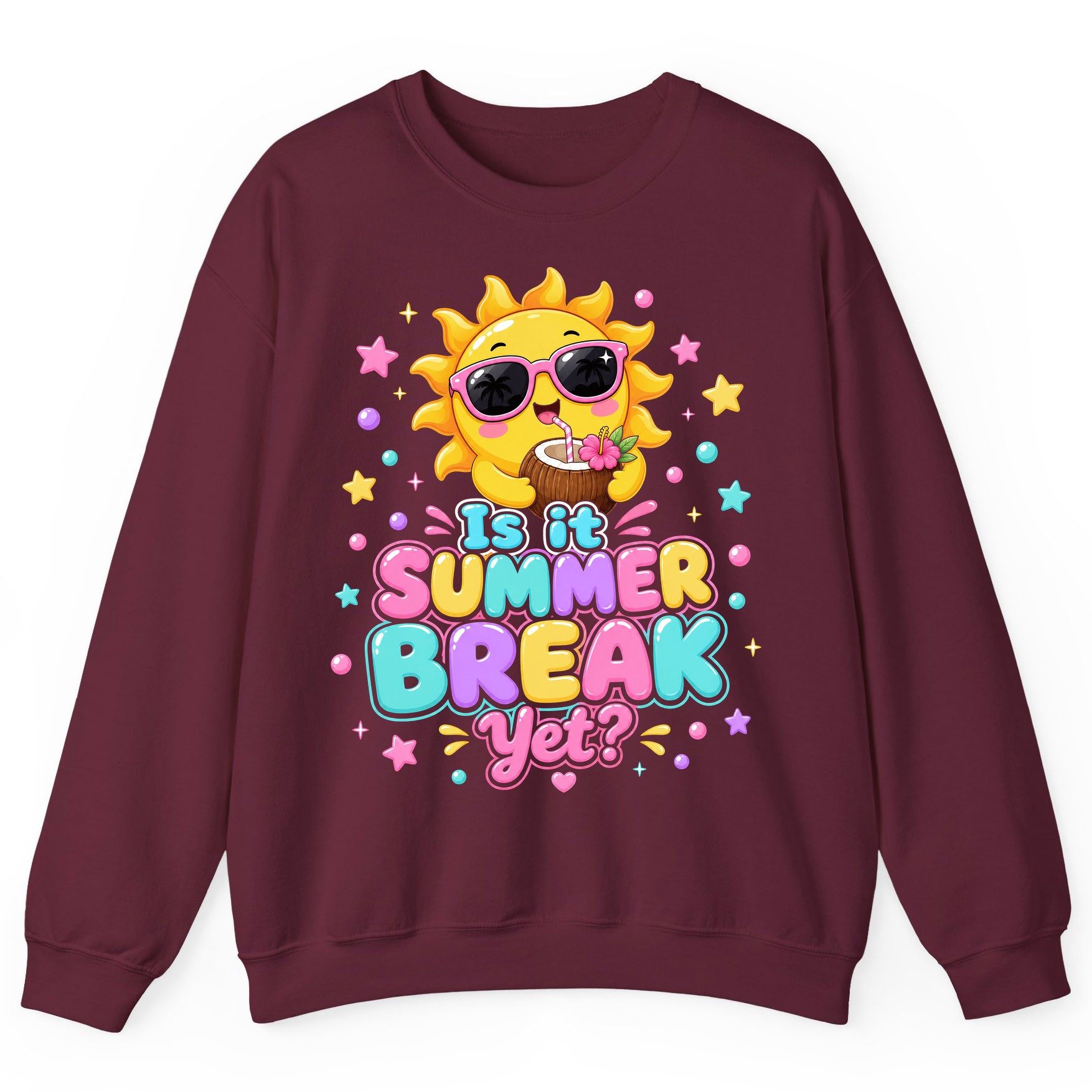 Is It SUMMER BREAK Yet Funny Vacation Sweatshirt - product mockup - Maroon