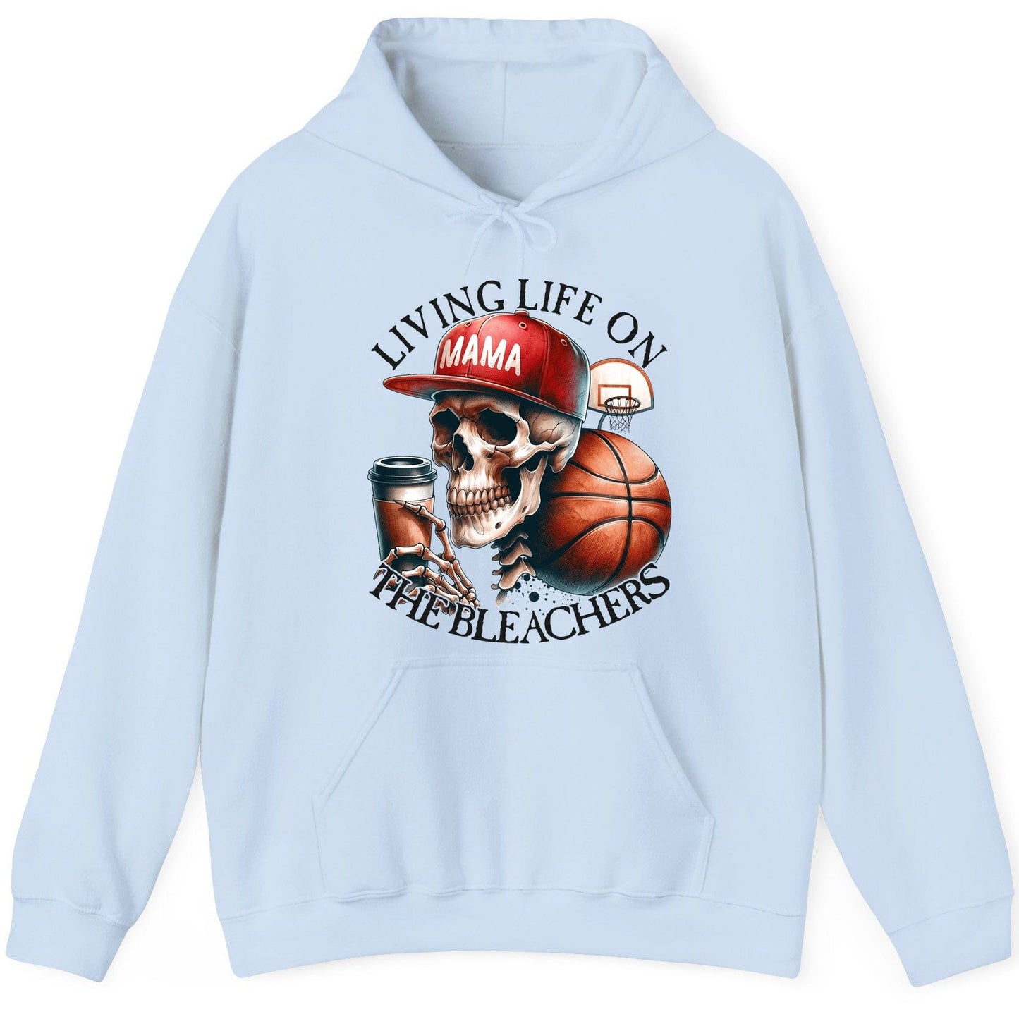 Living Life on the Bleachers Mama basketball mom Hoodie Light Blue product mockup