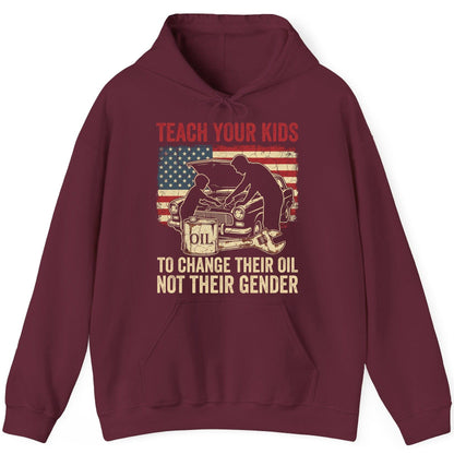 Teach Your Kids to Change Their Oil Not Their Gender car mechanic Hoodie Maroon product mockup