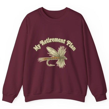 My Retirement Plan fly fishing Sweatshirt Maroon product mockup