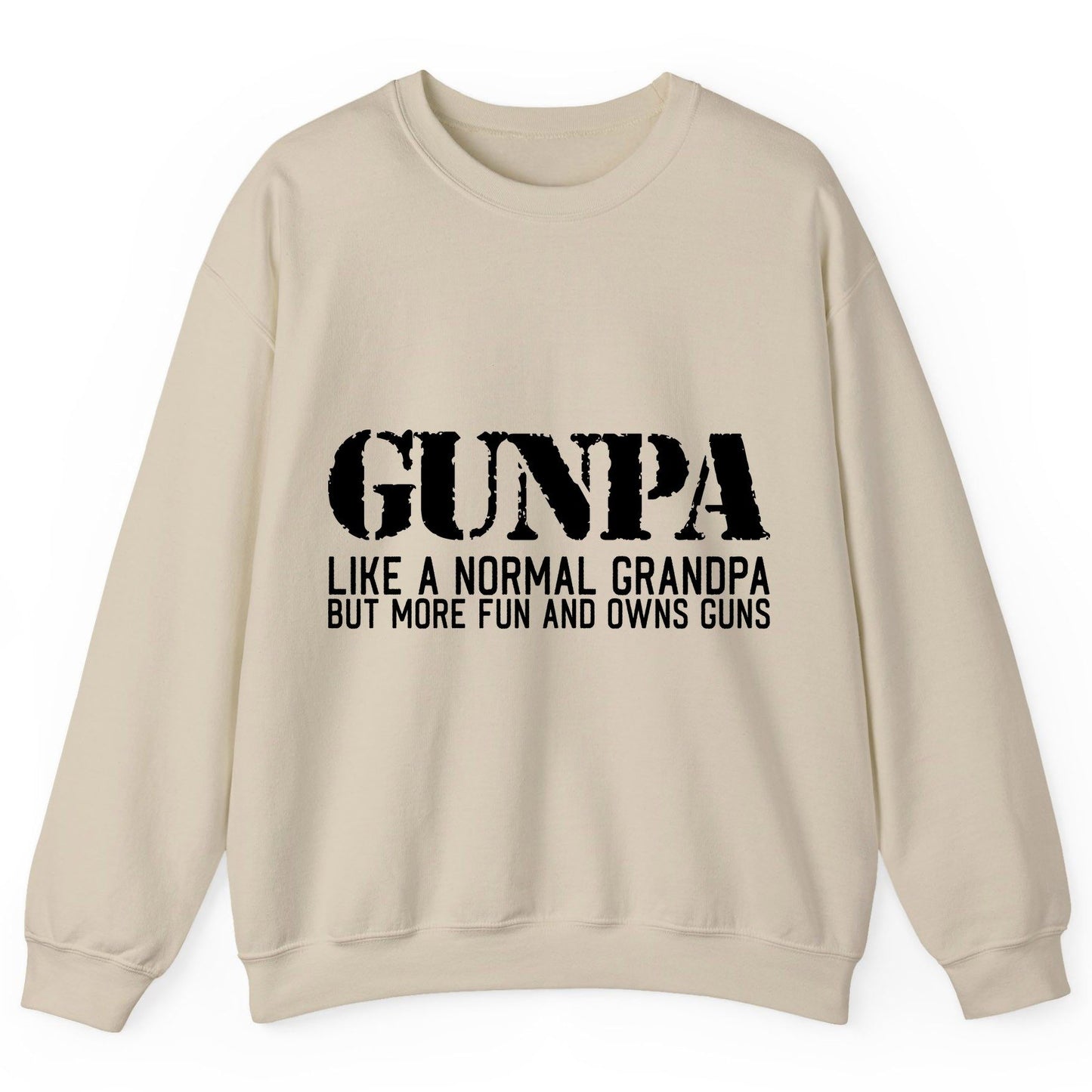 Gunpa Like a Normal Grandpa but More Fun and Owns Guns gun owning grandpa Sweatshirt Sand product mockup