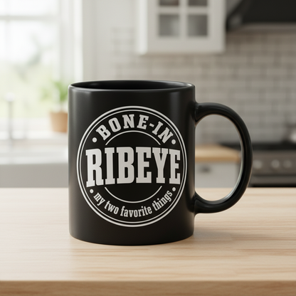 Bone-In Ribeye My Two Favorite Things Black Mug - Black