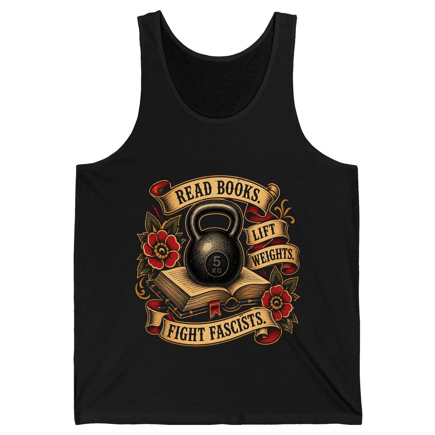 Read Books Lift Weights Fight Fascists Tank Top - product mockup - Black
