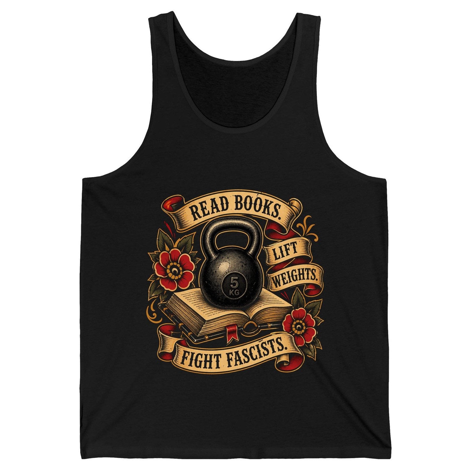 Read Books Lift Weights Fight Fascists Tank Top - product mockup - Black