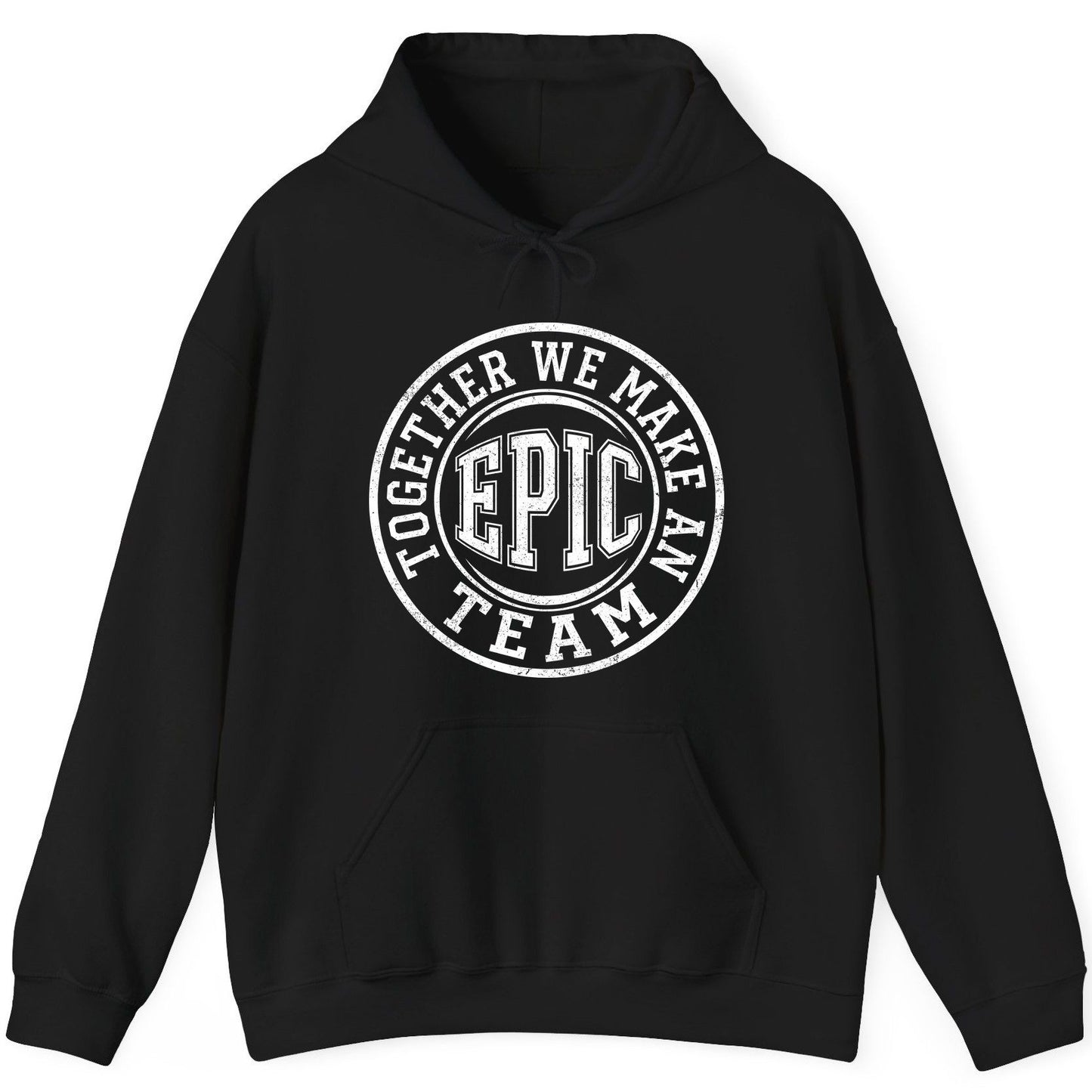 Together We Make an Epic Team teamwork Hoodie Black product mockup