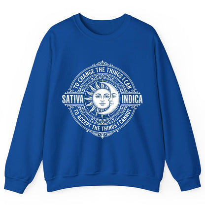 Sativa to Change the Things I Can Indica to Accept Sweatshirt - product mockup - Royal