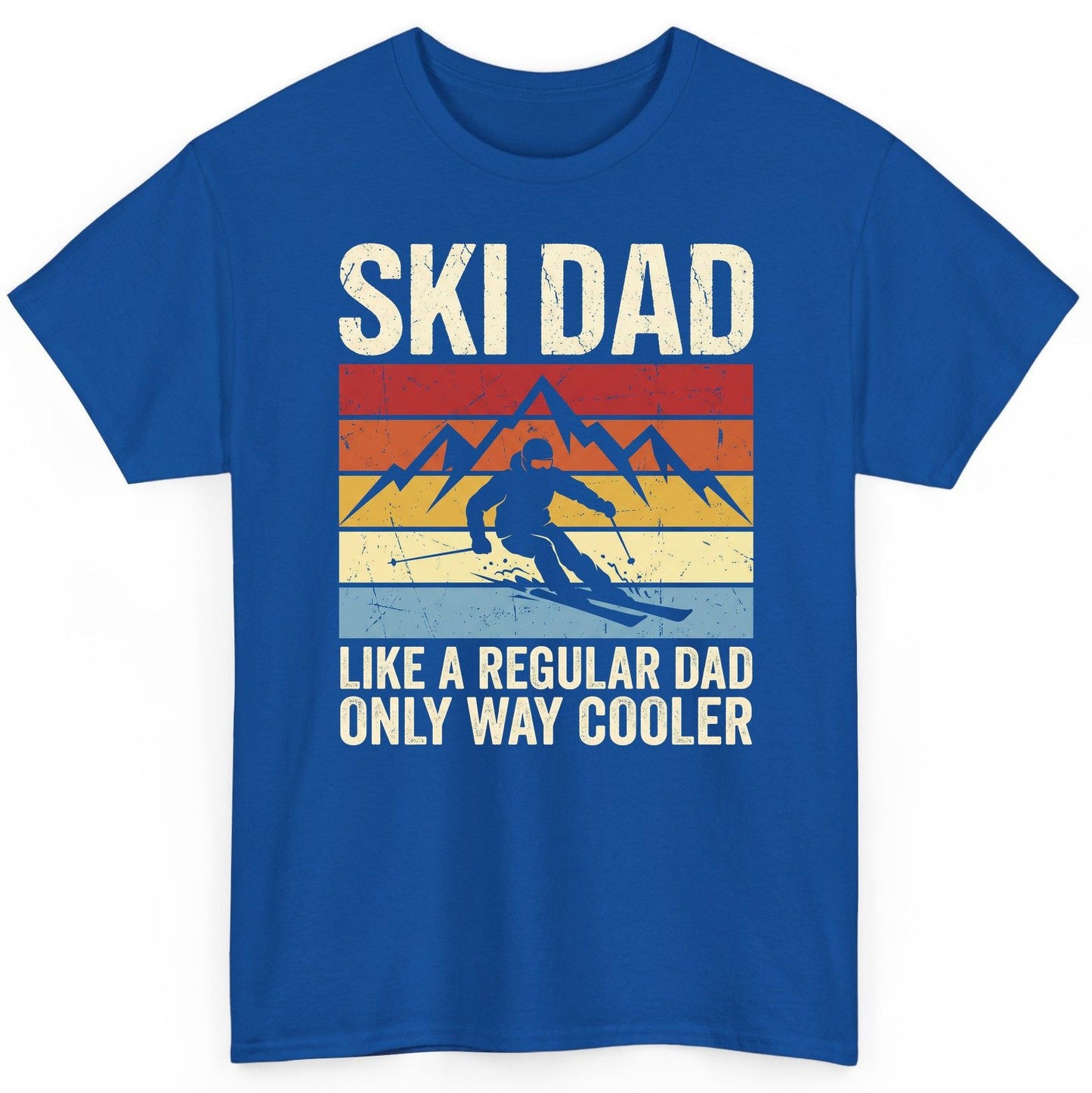 Ski Dad Like a Regular Dad Only Way Cooler skiing T-Shirt Royal product mockup