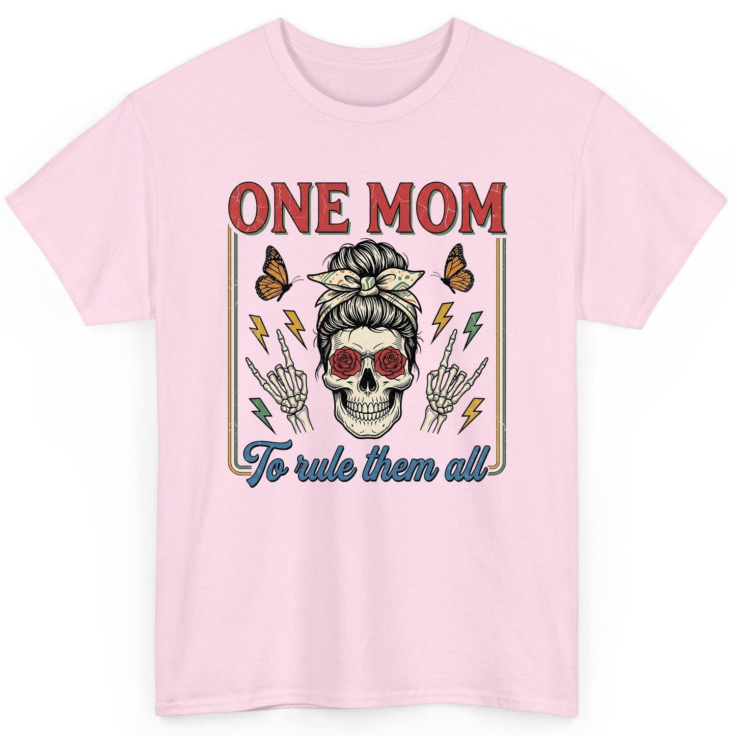 ONE MOM to Rule Them All Funny Skull T-Shirt - product mockup - Light Pink