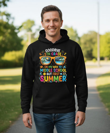 Goodbye 5th Grade on My Way to Middle School but First Summer Hoodie - lifestyle model mockup - Black