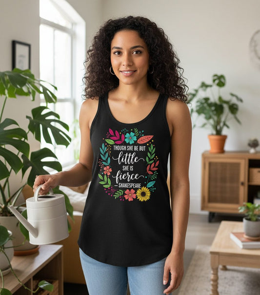 Though She Be but Little She Is Fierce - Shakespeare empowerment Tank Top Black lifestyle mockup