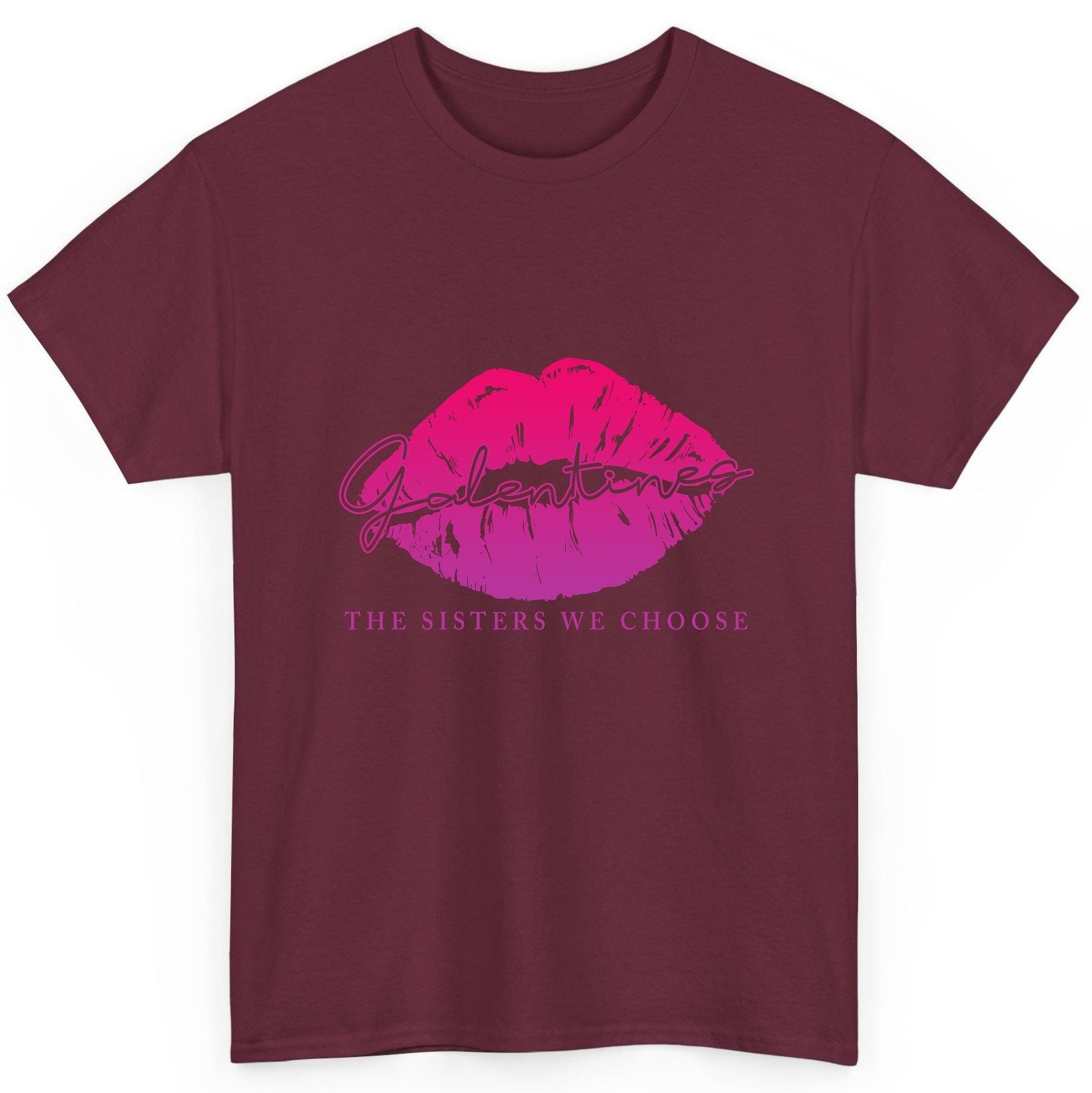 Galentines the Sisters We Choose galentine's day T-Shirt Maroon product mockup
