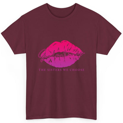 Galentines the Sisters We Choose galentine's day T-Shirt Maroon product mockup