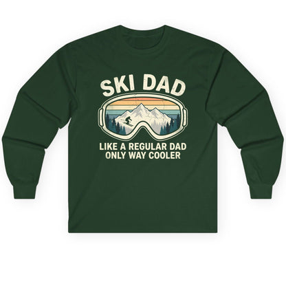 Ski Dad Like a Regular Dad Only Way Cooler skiing Long Sleeve Tee Forest Green product mockup